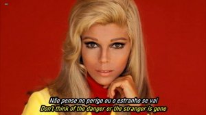 Nancy Sinatra - You Only Live Twice.HD.Foto Video.(Portugues-English Sub)