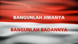 [FULL HD] LAGU KEBANGSAAN "INDONESIA RAYA" - NATIONAL ANTHEM OF INDONESIA