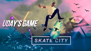 Skate City - игра напоминающая детство