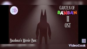 Вся музыка из Garden of Banban ||