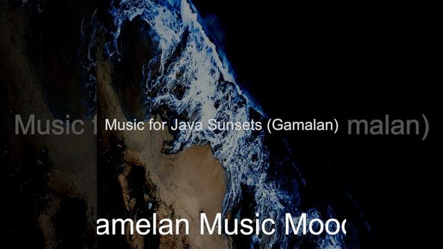 Harps and Gamalan Soundtrack for Java Sunsets смотреть онлайн