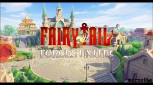 FAIRY TAIL: Forces Unite! | Magnolia BGM