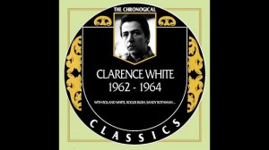 Durham's Reel - Clarence White