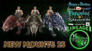 New Mounts 25. LINEAGE II - Prelude Of War. Any Chronicles ◄√i®uS►