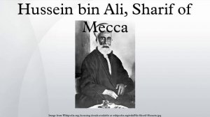 Hussein bin Ali, Sharif of Mecca