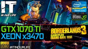 Borderlands 3 | Xeon x3470 + GTX 1070 Ti | Gameplay | Frame Rate Test | 1080p