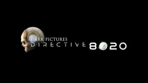 The Dark Pictures: Directive 8020 - Тизер трейлер (на русском; субтитры) | 2023 | 1080p | 60fps.