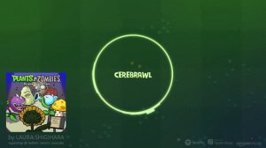 Cerebrawl - Plants vs. Zombies Soundtrack (Official)