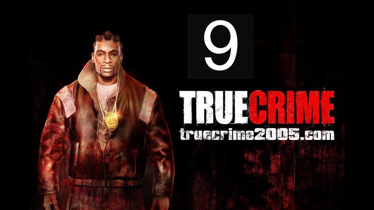 Прохождение True Crime New York  часть 9