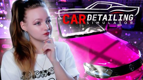 САМАЯ СЛОЖНАЯ МАШИНА ДЛЯ ДЕТЕЙЛИНГА ► Car Detailing Simulator #1