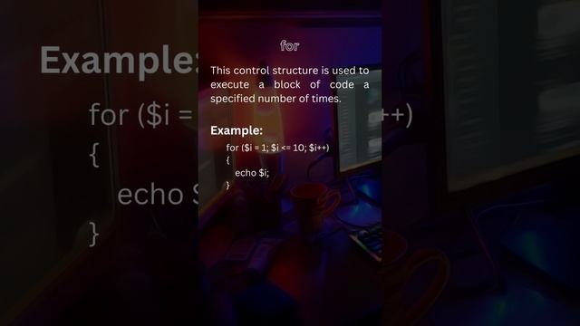 control structures of PHP (if...else, switch...case, for, while, and do...while).