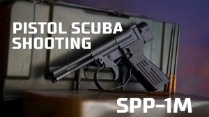 SPP-1M pistol scuba shooting