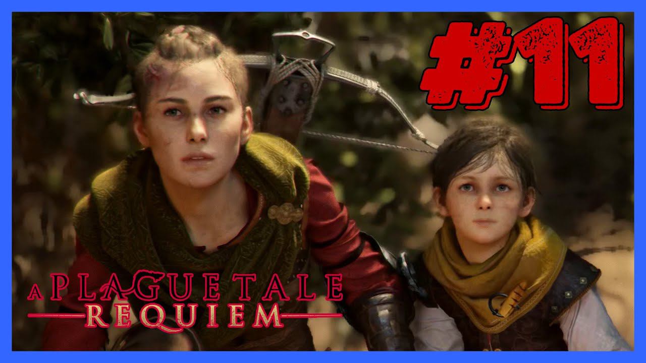 ИСТОРИИ И ТАЙНЫ (IX ГЛАВА) ➤ A PLAGUE TALE: REQUIEM #11