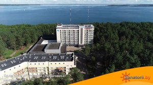 Санаторий Нарочанка - аэросъемка, Санатории Беларуси