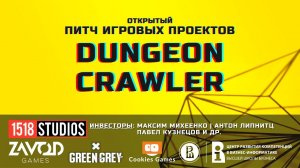 Dungeon Crawler [Открытый Питч Игровых Проектов | 03.10.2021]