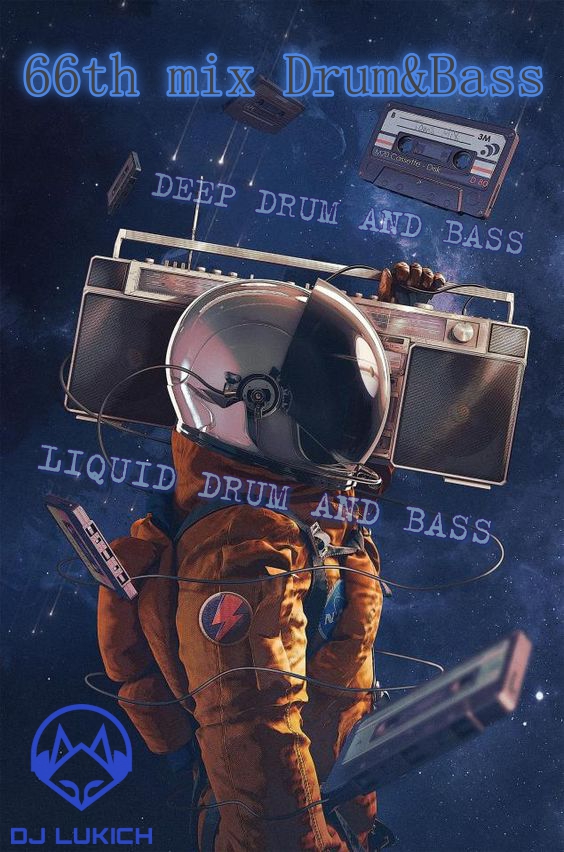 66th mix Drum&Bass by Lukich