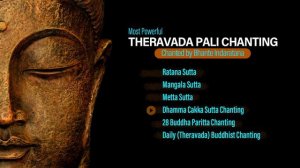 TRANQUILITY-V18 - Most Powerful Theravada Pali Chanting is Very Good for Deep Meditation.   95 Min.