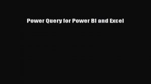 Power Pivot and Power BI: The Excel User's Guide to DAX, Power Query, Power BI & P [Read-E