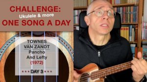 Townes van Zandt • Pancho And Lefty (Ukulele-Cover) – #3