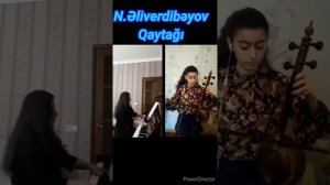 N.Əliverdibəyov "Qaytağı".Н.Аливердибеков "Гайтагы"