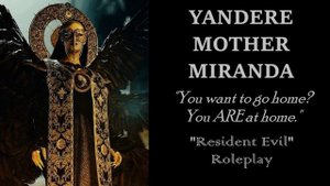 ASMR Yandere Mother Miranda - "Resident Evil" Roleplay [REQUESTED]