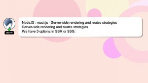 NodeJS : react.js - Server-side rendering and routes strategies