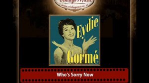 Eydie Gorme – Who's Sorry Now