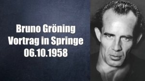 Bruno Gröning Vortrag in Springe 06.10.1958