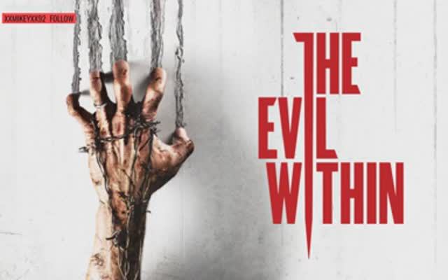 EVIL WITHIN (part 2)