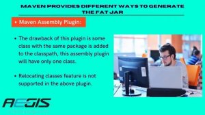 Tutorial: Create A Fat Jar Using Maven: Aegis Softtech