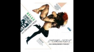 Frankie Goes To Hollywood - Relax (dj genesis remix)