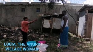 Lucia the angry village woman. Today's episode is, LUCIA THE STUBBORN HOUSE WIFE