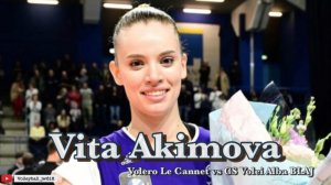 VITA AKIMOVA, Top Scorer & MVP in Chieri - Novara _ Lega Volley Femminile 2023_24