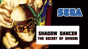 Shadow Dancer The Secret of Shinobi (SEGA)