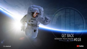 Tech House Mix #018 - "Get Back"