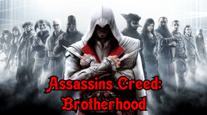 #1 ПРОХОЖДЕНИЕ Assassin's Creed: Brotherhood