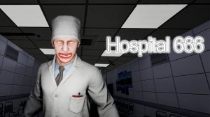 А ВОТ И ДОКТОР ➤ Hospital 666 #4