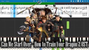 Can We Start Over - How to Train Your Dragon 2 OST [Piano Tutorial | Sheets | MIDI] Synthesia