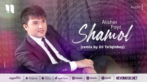 Alisher Fayz - Shamol (remix by DJ To'lqinboy)