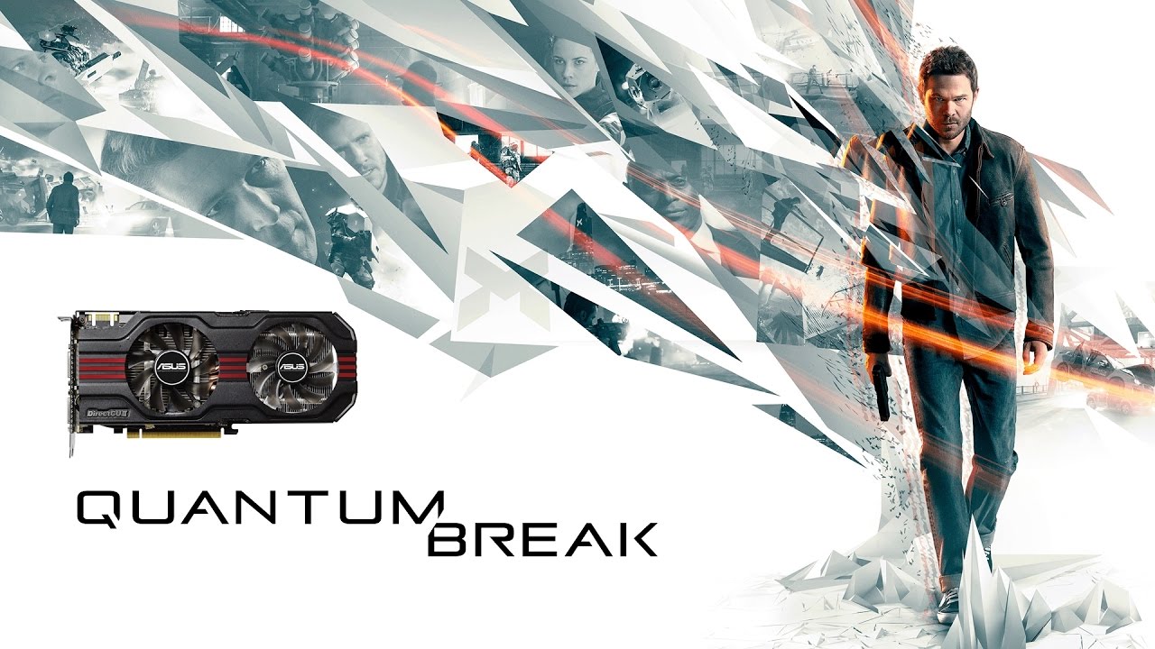 Quantum Break на слабой видеокарте (устаревшее, перезалив)