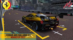 Ferrari 488 Challenge GT2 - Monaco GP 2022 / Assetto Corsa.