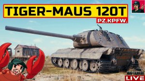 PZ.KPFW. TIGER-MAUS 120T - СТОИТ БРАТЬ ЗА ЖЕТОНЫ?  Мир Танков