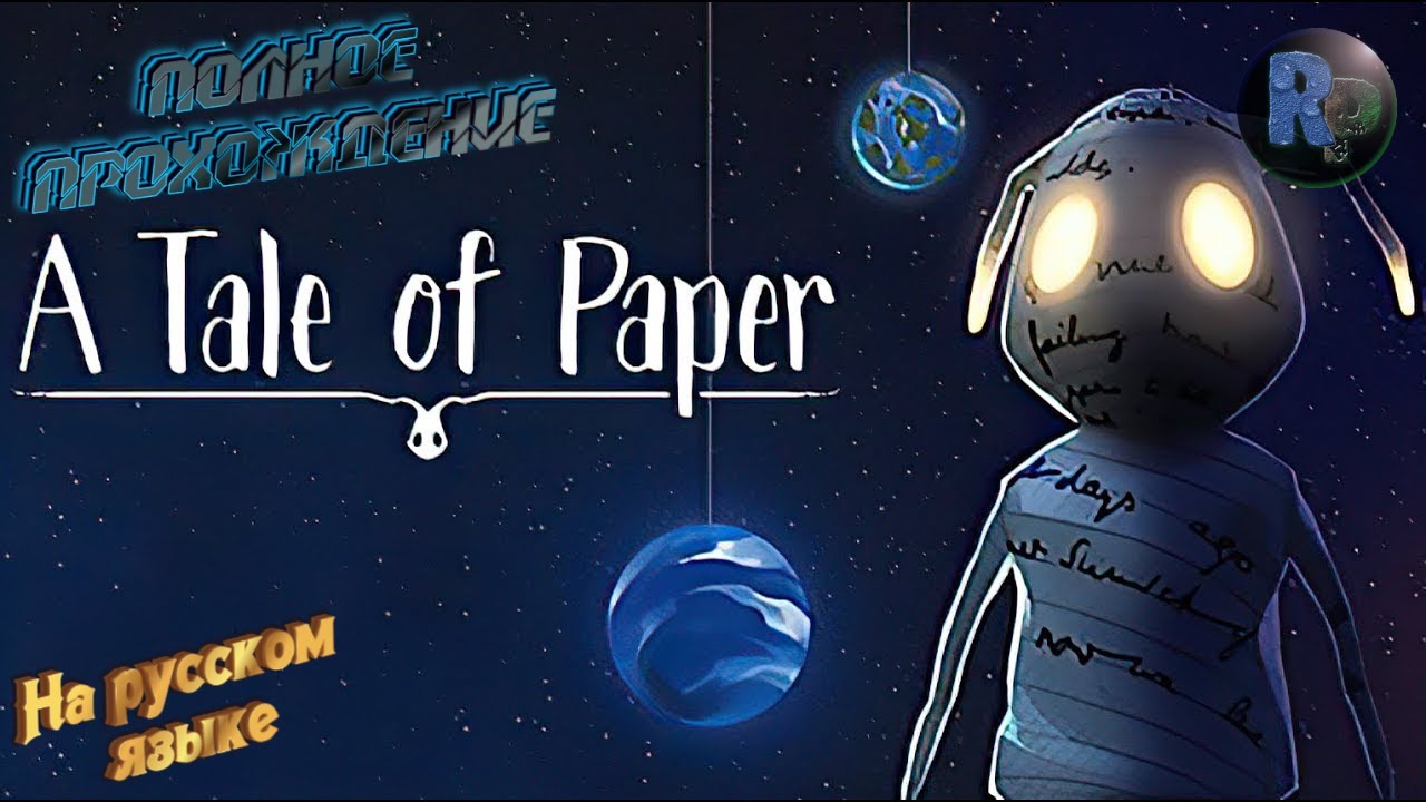 A Tale of Paper #1 Прохождение на русском #RitorPlay