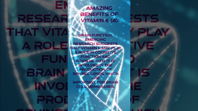 AMAZING BENEFITS of Vitamin K 4