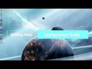WildRig-Multi: Configuration Guide