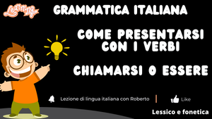 ПРЕЗЕНТАЦИИ (формальные и неформальные + 2 упражнения) ESSERE (быть) или глагол CHIAMARSI (называть