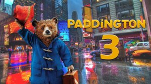 Приключения Паддингтона 3 Дубляж _ Трейлер  _ Paddington in Peru 2024 Фильмы