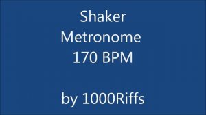 Shaker Metronome 170 BPM - Beats Per Minute