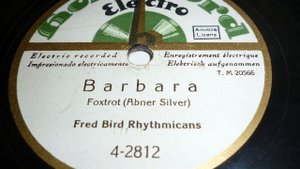 Fred Bird Rhythmicans, Barbara, Foxtrot, Berlin, 1928