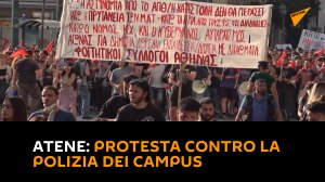 Grecia: proteste contro la polizia dei campus ad Atene